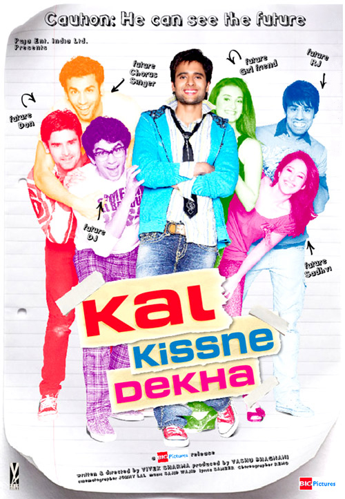 Kal kissne dekha 2009 5590 poster.jpg