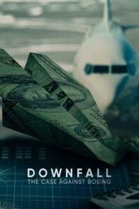Downfall the case against boeing 2022 11318 poster.jpg