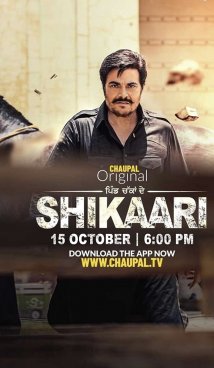 Shikaari 2021 punjabi web series 18899 poster.jpg