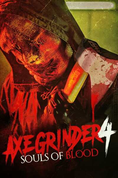 Axegrinder 4 souls of blood 2022 english hd 29487 poster.jpg